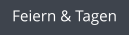 Feiern & Tagen